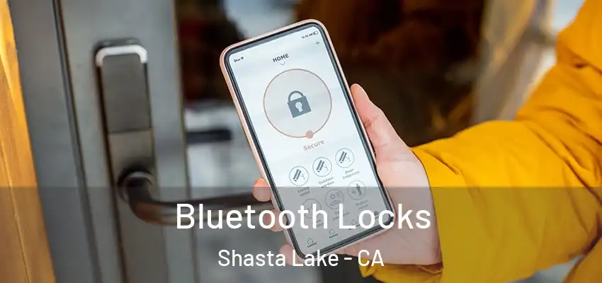  Bluetooth Locks Shasta Lake - CA